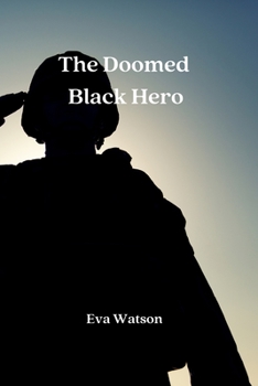 Paperback The Doomed Black Hero Book