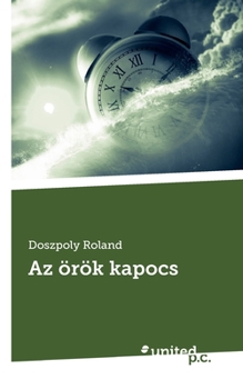 Paperback Az örök kapocs [Hungarian] Book