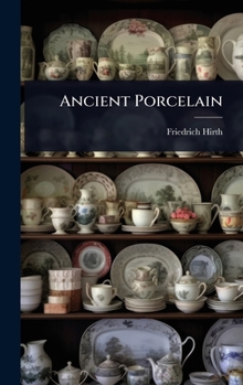 Hardcover Ancient Porcelain Book