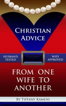 Christian Advice from One Wife to Another
