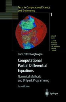 Paperback Computational Partial Differential Equations: Numerical Methods and Diffpack Programming Book