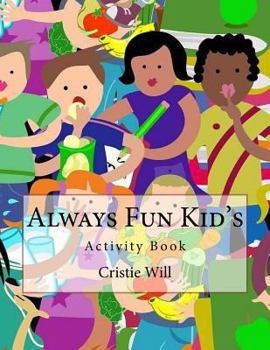 Paperback Always Fun Kid's: Activity Book