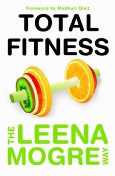 Paperback Total Fitness: The Leena Morge Way Book