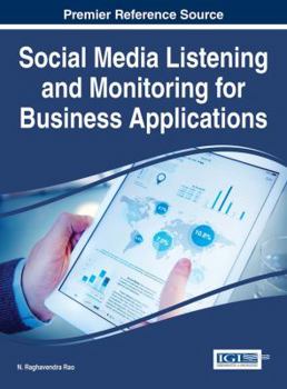 Hardcover Social Media Listening and Monitoring for Business Applications Book