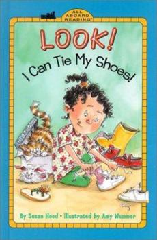 Look! I Can Tie My Shoes (All Aboard Reading)
