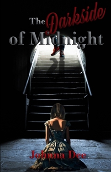 The Darkside of Midnight: A dark place where happily ever after doesn't exist.