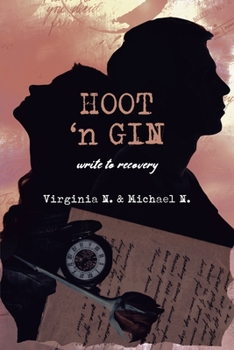 Paperback Hoot 'n Gin: write to recovery Book