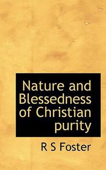 Paperback Nature and Blessedness of Christian Purity Book