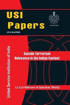 Paperback Suicide Terrorism: Relevance in Indian Context Book