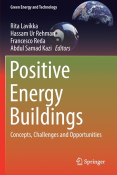 Paperback Positive Energy Buildings: Concepts, Challenges and Opportunities Book
