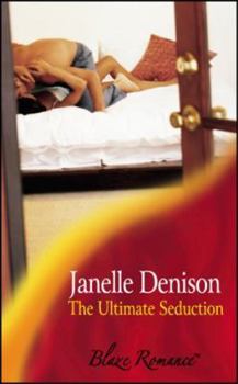 The Ultimate Seduction - Book #3 of the Some Like It Hot