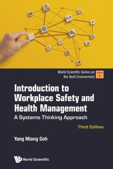 Paperback Introduction to Workplace Safety and Health Management: A Systems Thinking Approach (Third Edition) Book