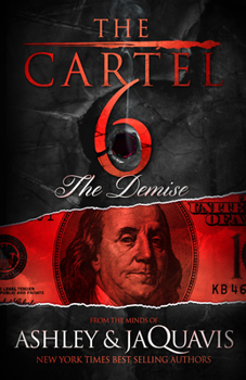 Paperback The Cartel 6: The Demise Book