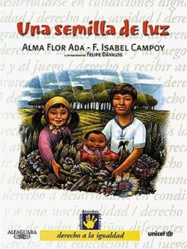Hardcover Una Semilla de Luz (a Ray of Hope): Derecho a la Igualdad - 1 [Spanish] Book