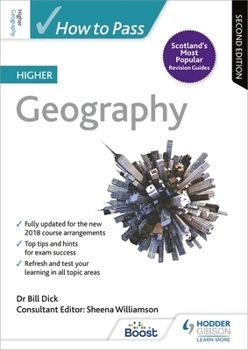 Paperback How to Pass Higher Geography: Second Edition (How To Pass - Higher Level) Book