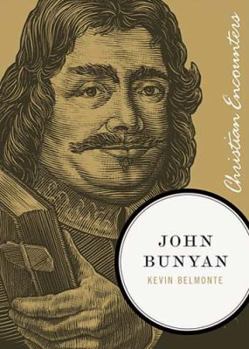 John Bunyan - Book  of the Christian Encounters Series