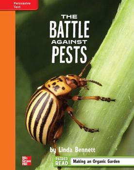 Hardcover Reading Wonders, Grade 4, Leveled Reader the Battle Against Pests, Approaching, Unit 3, 6-Pack Book