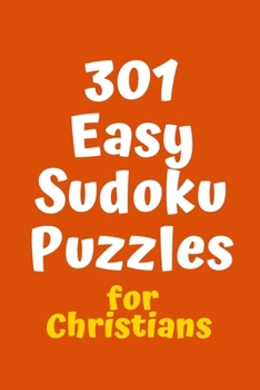Paperback 301 Easy Sudoku Puzzles for Christians Book