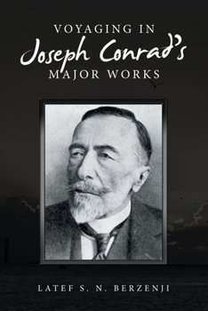 Paperback Voyaging in Joseph Conrad's Major Works Book