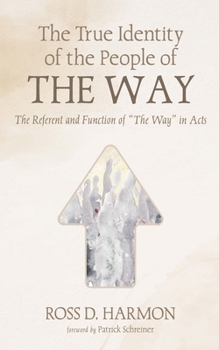The True Identity of the People of the Way