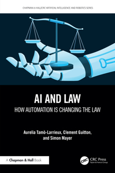 Paperback AI and Law: How Automation is Changing the Law Book