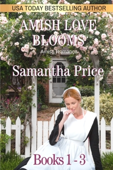 Amish Love Blooms Books 1 - 3: Amish Romance - Book  of the Amish Love Blooms
