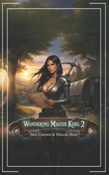 Paperback Wandering Magus King 2: A Fantasy Isekai Adventure Book