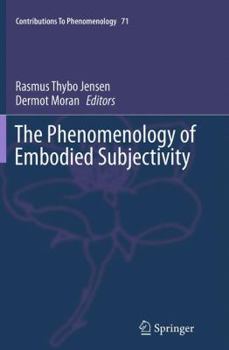 Paperback The Phenomenology of Embodied Subjectivity Book