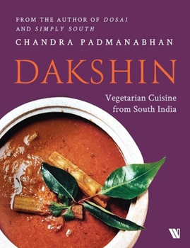 Paperback Dakshin: Vegetarian Cuisine from South India Book