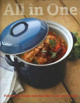 Hardcover All in One - Fabulously simply and convenient one-pot recipes Book