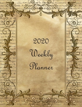 Paperback 2020 Weekly Planner: Planner Calendar Tracker Weekly Journal to plan the Year Ahead Book