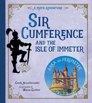 Paperback Sir Cumference and the Isle of Immeter: A Math Adventure Book