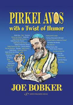 Hardcover Pirkei Avos with a Twist of Humor Book