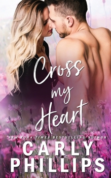 Cross My Heart - Book #1 of the Ty & Hunter