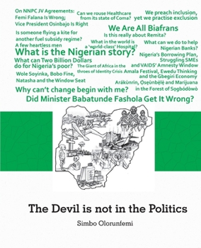 Paperback The Devil is not in the Politics Book