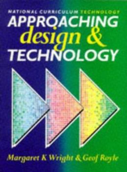 Paperback Approaching Design and Technology Book