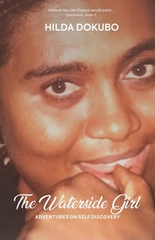 Paperback The Waterside Girl: Adventures on Self Discovery Book