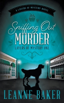 Paperback Sniffing Out Murder: A Cozy Mystery Series Book