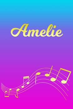 Amelie: Sheet Music Note Manuscript Notebook Paper | Pink Blue Gold  Personalized Letter A Initial Custom First Name Cover | Musician Composer ... Notepad Notation Guide | Compose Write Songs