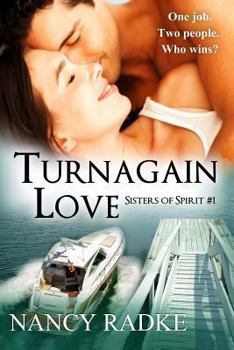 Paperback Turnagain Love: Sisters of Spirit #1 Book