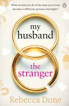 Paperback My Husband the Stranger: An emotional page-turner with a shocking twist you'll never see coming Book