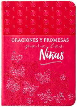 Imitation Leather Oraciones Y Promesas Para Las Niñas [Spanish] Book