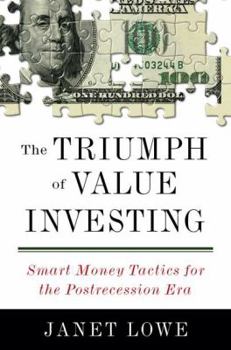 Hardcover The Triumph of Value Investing: Smart Money Tactics for the Postrecession Era Book