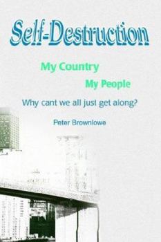 Paperback Self-Destruction: My Country My People Book