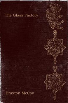 Paperback The Glass Factory Book