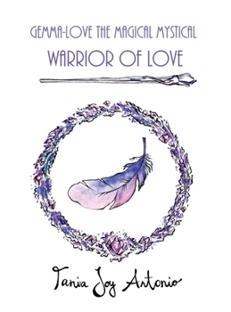 Hardcover The Magical Mystical Warrior Of Love Book