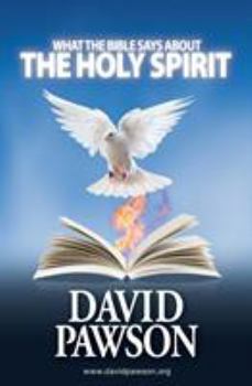 Paperback What the Bible Says about the Holy Spirit Book