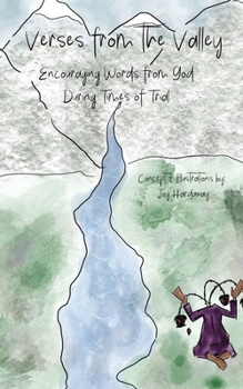 Paperback Verses from the Valley: Encouraging Words from God During Times of Trial Book