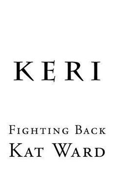 Paperback Keri: Fighting Back Book