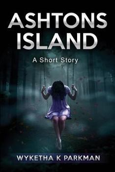 Paperback Ashtons Island: A Short Story Book